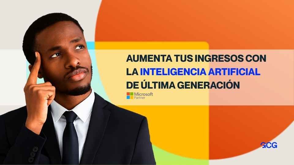 Aumenta tus ingresos con la inteligencia artificial de última generación